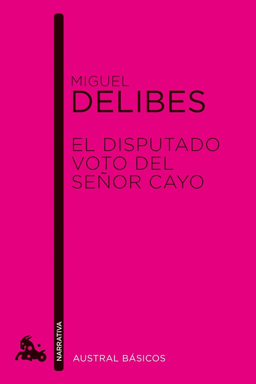 El disputado voto del señor Cayo | 9788423327928 | Delibes Setién, Miguel | Llibreria online de Figueres i Empordà