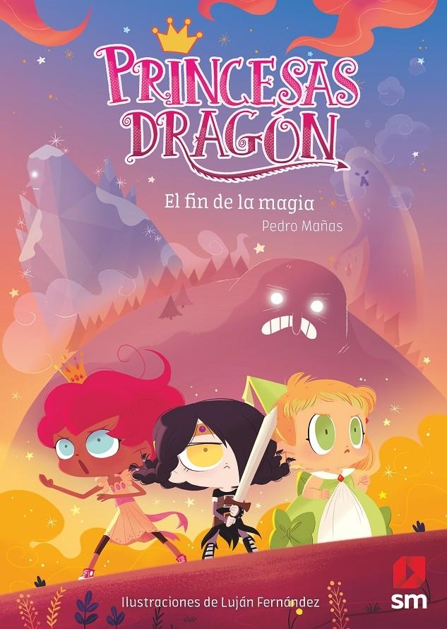 Princesas Dragón: El fin de la magia (Princesas Dragón #10) | 9788491828266 | Mañas Romero, Pedro | Librería online de Figueres / Empordà