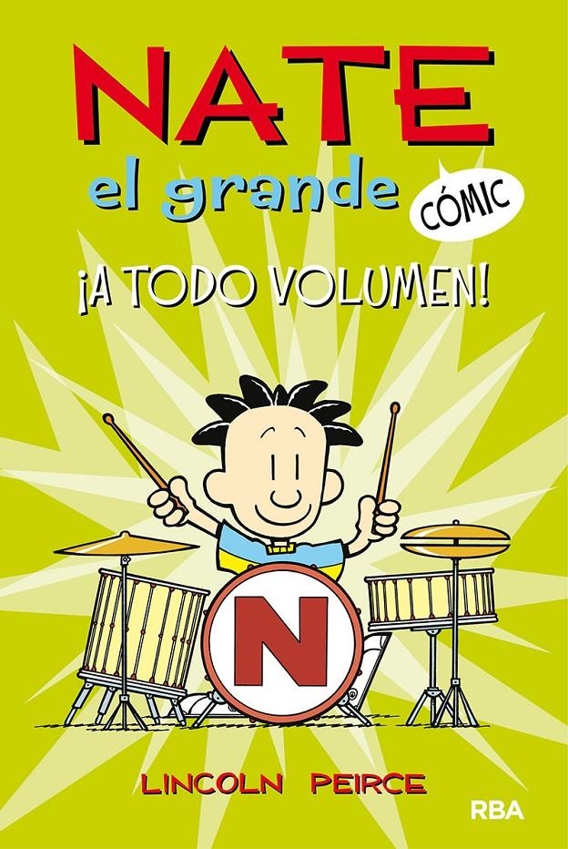 Nate el grande #02. ¡A todo volumen! | 9788427216730 | Peirce, Lincoln | Llibreria online de Figueres i Empordà