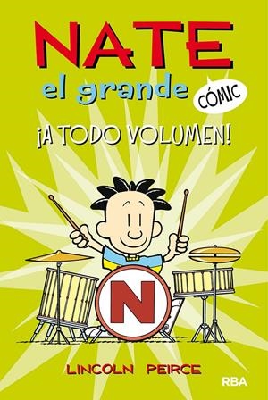 Nate el grande #02. ¡A todo volumen! | 9788427216730 | Peirce, Lincoln | Llibreria online de Figueres i Empordà
