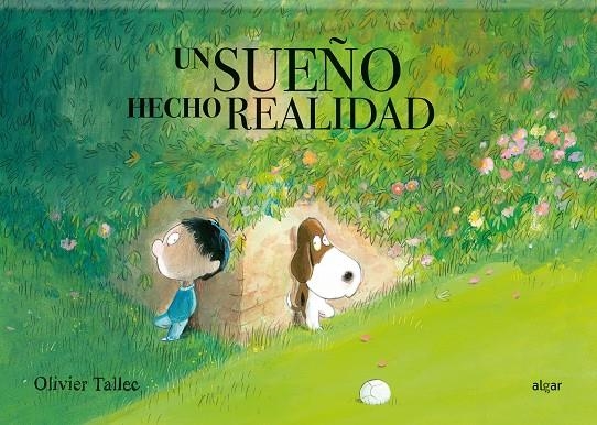 Un sueño hecho realidad | 9788491423461 | Tallec, Olivier | Llibreria online de Figueres i Empordà
