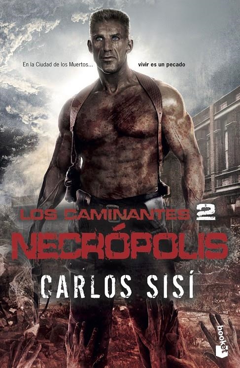 Los caminantes: Necrópolis | 9788445006894 | Sisí, Carlos | Llibreria online de Figueres i Empordà