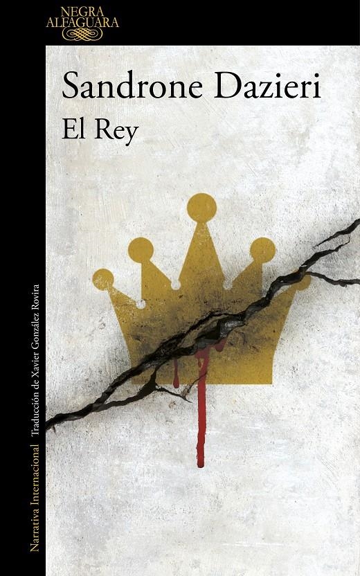 El Rey (Colomba y Dante #03) | 9788420428550 | Dazieri, Sandrone | Llibreria online de Figueres i Empordà