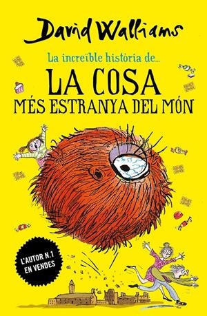 La cosa més estranya del món | 9788417922030 | Walliams, David | Librería online de Figueres / Empordà