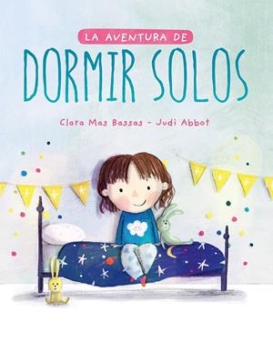 La aventura de dormir solos | 9788417761493 | Mas Bassas, Clara | Librería online de Figueres / Empordà