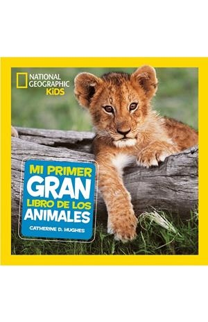 Mi primer gran libro de los animales | 9788482986197 | D. HUGHES, CATHERINE | Llibreria online de Figueres i Empordà