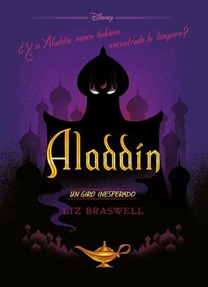 Aladdín. Un giro inesperado | 9788499519289 | Disney | Librería online de Figueres / Empordà