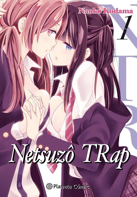 NTR Netsuzo TRap #01/06 | 9788491740070 | Kodama, Naoko | Librería online de Figueres / Empordà