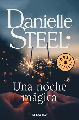 Una noche mágica | 9788466347884 | Steel, Danielle | Llibreria online de Figueres i Empordà