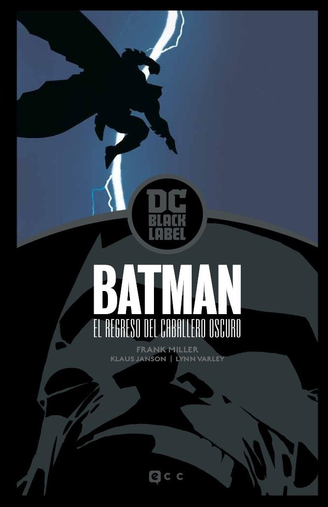 Batman: El regreso del Caballero Oscuro – Edición DC Black Label | 9788417960421 | Miller, Frank | Librería online de Figueres / Empordà