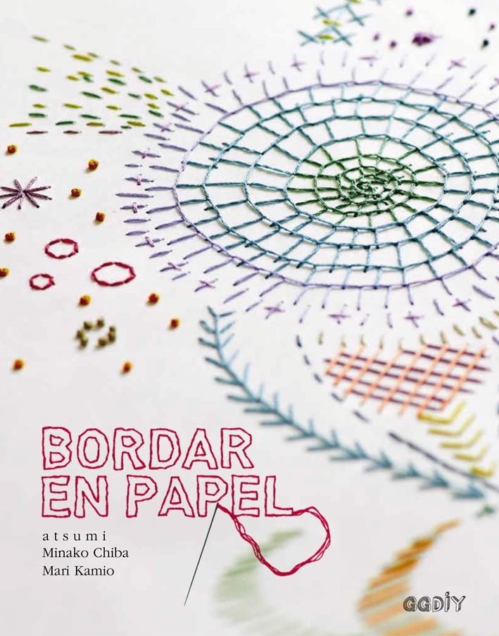 Bordar en papel | 9788425228568 | Chiba, Minako/Kamio, Mari | Librería online de Figueres / Empordà