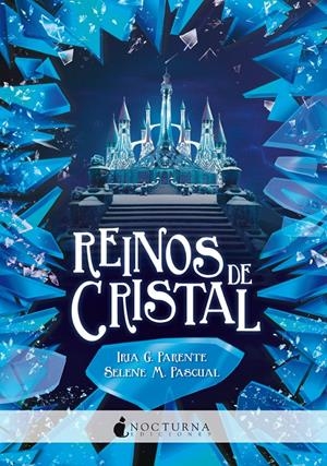 Reinos de cristal | 9788417834371 | Parente, Iria G./Pascual, Selene M. | Librería online de Figueres / Empordà