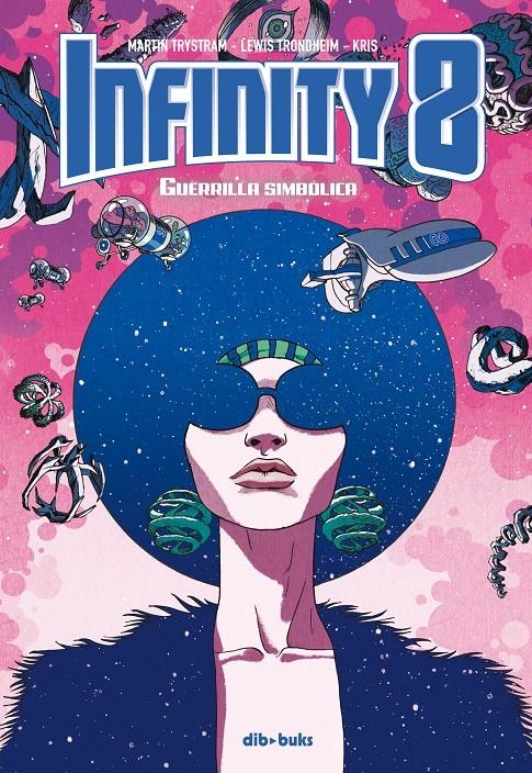 Infinity 8 #04 | 9788417294724 | Trystram, Martin/Trondheim, Lewis/Kris | Llibreria online de Figueres i Empordà