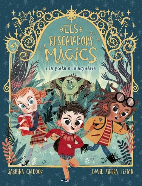 Els Rescatadors Màgics #01. La porta a Imaginària | 9788424665661 | Catdoor, Sabrina | Llibreria online de Figueres i Empordà