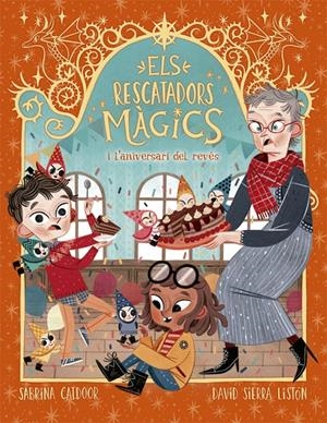 Els Rescatadors Màgics #02. L'aniversari del revés | 9788424665678 | Catdoor, Sabrina | Llibreria online de Figueres i Empordà
