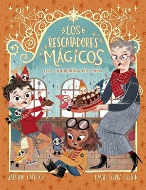 Los Rescatadores Mágicos #02. El cumpleaños del revés | 9788424665692 | Catdoor, Sabrina | Llibreria online de Figueres i Empordà