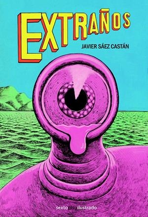 Extraños | 9788415601746 | Sáez Castán, Javier | Librería online de Figueres / Empordà