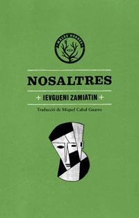 NOSALTRES | 9788412070521 | Zamiatain, Ievgueni | Llibreria online de Figueres i Empordà