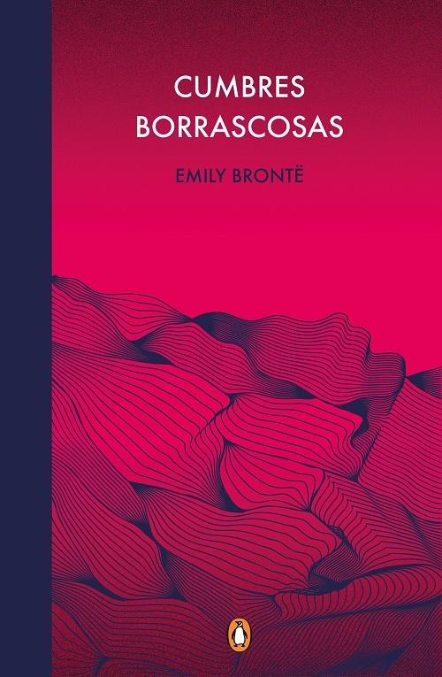 Cumbres borrascosas (edición conmemorativa) | 9788491053996 | Brontë, Emily | Llibreria online de Figueres i Empordà