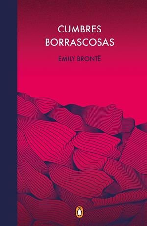 Cumbres borrascosas (edición conmemorativa) | 9788491053996 | Brontë, Emily | Llibreria online de Figueres i Empordà