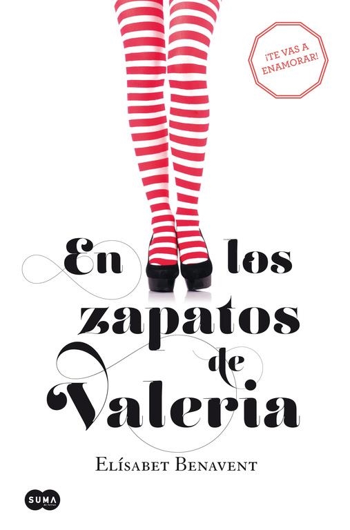 En los zapatos de Valeria (Saga Valeria #01) | 9788483655368 | Benavent, Elísabet | Librería online de Figueres / Empordà