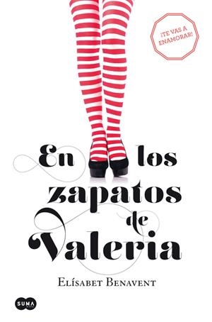 En los zapatos de Valeria (Saga Valeria #01) | 9788483655368 | Benavent, Elísabet | Llibreria online de Figueres i Empordà