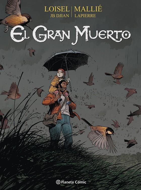 El gran muerto #02/03 | 9788491460770 | Loisel, Regis/JB Djian | Librería online de Figueres / Empordà