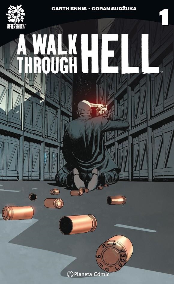 A Walk Through Hell #01 | 9788491737391 | Ennis, Garth/Sudzuka, Goran | Llibreria online de Figueres i Empordà