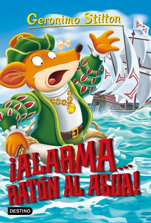 Alarma... ¡Ratón al agua! | 9788408197454 | Stilton, Geronimo | Llibreria online de Figueres i Empordà