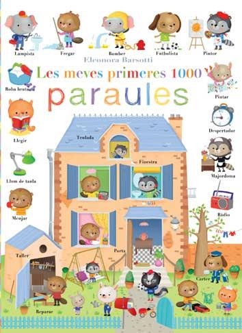 Les meves primeres 1000 paraules | 9788417452506 | Barsotti, Eleonora | Librería online de Figueres / Empordà