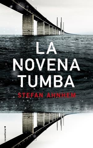 La novena tumba | 9788417305406 | Ahnhem, Stefan | Llibreria online de Figueres i Empordà