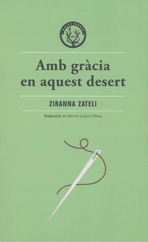 Amb gràcia en aquest desert | 9788412070514 | Zateli, Zyranna | Llibreria online de Figueres i Empordà