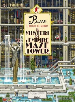 Pierre el detectiu. El misteri de l'Empire Maze Tower | 9788416965533 | Kamigaki, Hiro/IC4DESIGN | Librería online de Figueres / Empordà