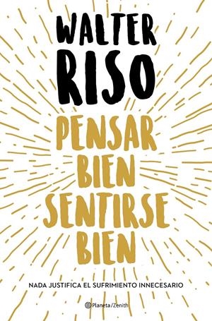 Pensar bien, sentirse bien | 9788408216278 | Riso, Walter | Librería online de Figueres / Empordà
