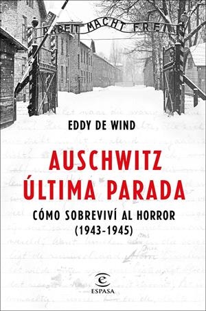 Auschwitz, última parada | 9788467057515 | de Wind, Eddy  | Llibreria online de Figueres i Empordà