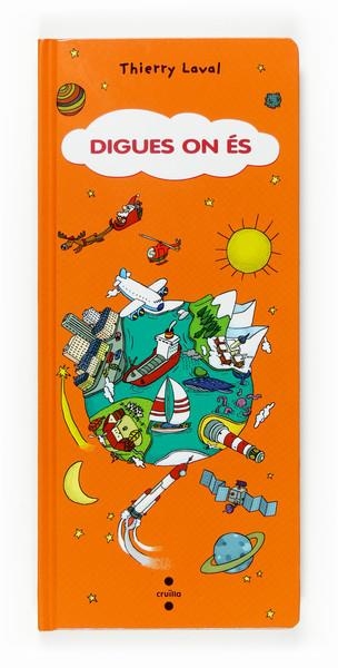 DIGUES ON ES | 9788466117630 | Laval, Thierry | Llibreria online de Figueres i Empordà