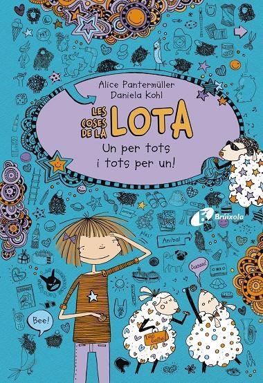 Un per tots i tots per un! (Les coses de la Lota #02) | 9788499065793 | Pantermüller, Alice | Llibreria online de Figueres i Empordà