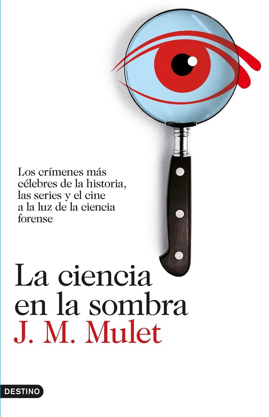 La ciencia en la sombra | 9788423350926 | J.M. Mulet | Llibreria online de Figueres i Empordà