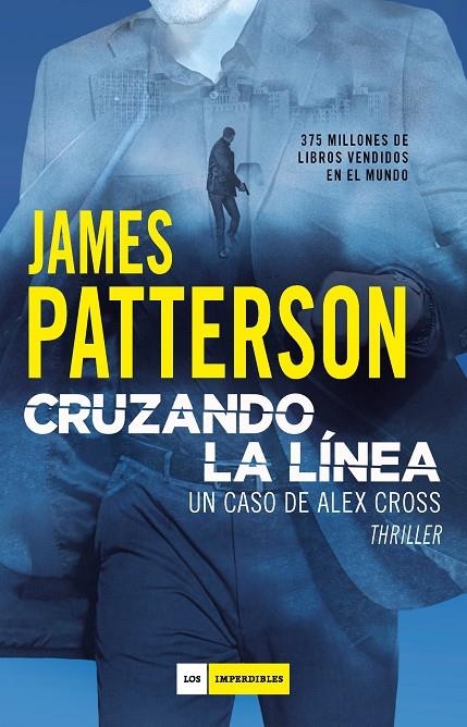 CRUZANDO LA LINEA | 9788417761455 | Patterson, James | Librería online de Figueres / Empordà