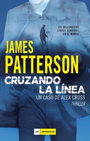 CRUZANDO LA LINEA | 9788417761455 | Patterson, James | Librería online de Figueres / Empordà