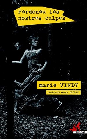 Perdoneu les nostres culpes | 9788417847234 | Vindy, Marie | Librería online de Figueres / Empordà