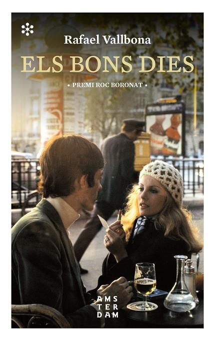 ELS BONS DIES | 9788417918095 | Vallbona, Rafael | Librería online de Figueres / Empordà