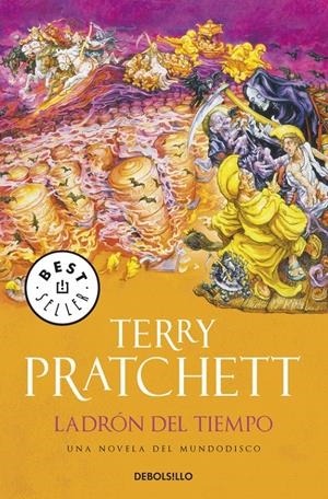 Ladrón del Tiempo (Mundodisco #26) | 9788499087030 | Pratchett, Terry | Llibreria online de Figueres i Empordà