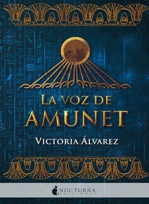 La voz de Amunet | 9788416858880 | Álvarez, Victoria | Llibreria online de Figueres i Empordà