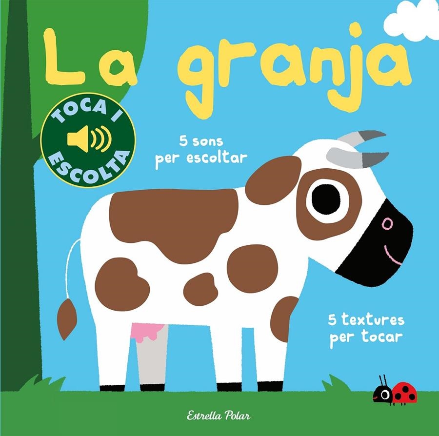 La granja. Toca i escolta | 9788491378501 | Billet, Marion | Llibreria online de Figueres i Empordà