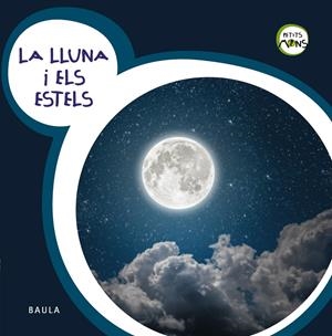 La Lluna i els Estels (PAL) | 9788447932740 | Equip Baula | Llibreria online de Figueres i Empordà