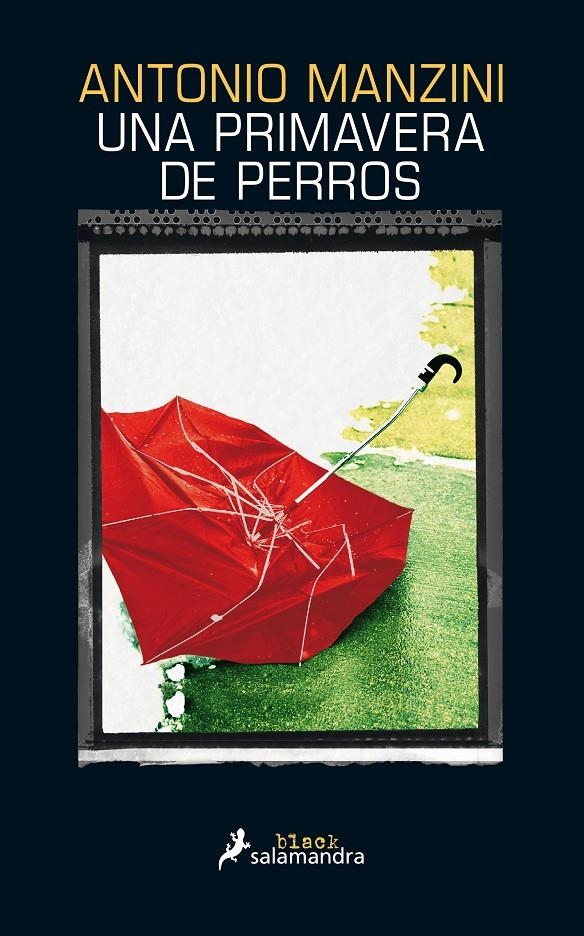 Una primavera de perros | 9788416237142 | Manzini, Antonio | Librería online de Figueres / Empordà