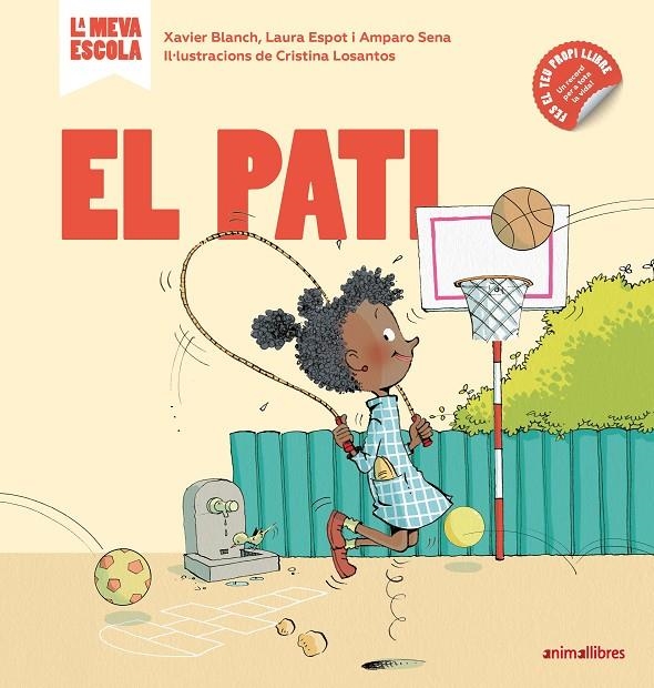 El pati | 9788417599348 | Blanch i Gisbert, Xavier/Espot i Puig, Laura/Sena Serrano, Amparo | Librería online de Figueres / Empordà
