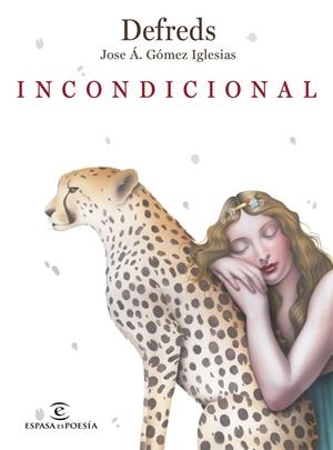 Incondicional | 9788467056716 | Defreds - Jose Á. Gómez Iglesias | Librería online de Figueres / Empordà