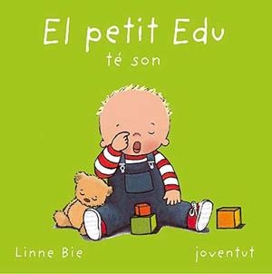 El petit Edu te son | 9788426134158 | Bie, Linne | Llibreria online de Figueres i Empordà